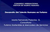 Desarrollo del Talento Humano en Turismo · María Fernanda Palacios G. Consultora en Turismo Sostenible & Mercadeo PERSONAL OCUPADO EN LOS ESTABLECIMIENTOS REGISTRADOS EN EL MINISTERIO