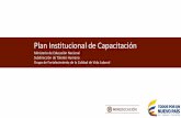 Plan Institucional de Capacitación - mineducacion.gov.co · Este Plan Institucional de Capacitación propone el fortalecimiento de las competencias y habilidades que los servidores