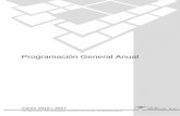 PROGRAMACIÓN GENERAL ANUAL 2009-2010iespedro.educa.aragon.es/descargas/PGA.pdf · Programación General Anual del curso 2016/2017, ... I.E.S. SIGLO XXI. Localidad ... distribuidos