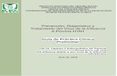 Prevención, Diagnóstico y Tratamiento del Virus de la ... · Prevención, Diagnóstico y Tratamiento del Virus de la Influenza A Porcina H1N1 Guía de Práctica Clínica Preliminar