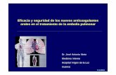 ANTICOAGULANTES ORALES EMBOLIA … · Eficacia y seguridad de los nuevos anticoagulantes orales en el tratamiento de la embolia pulmonar Dr. José Antonio Nieto Medicina Interna Hospital
