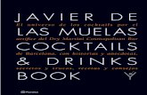 Cocktails & Drinks Books3.amazonaws.com/bajalibros_samples/9788408009160... · artífice del Dry Martini Cosmopolitan Bar de Barcelona, con historias y anécdotas, secretos y trucos,