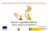 El Mercurio Día de la Igualdad Salarial entre mujeres y ... · cobran menos las mujeres, respecto a los hombres. 5 ... concienciar y sensibilizar sobre las diferencias ... de la