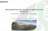 IMPLEMENTACION MODELO GESTION DE RIESGOS · ─200 km de mineroducto para transporte ... minimizar la probabilidad de un evento adverso ... Conecta a las personas con los procesos