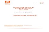 CONSEJERÍA JURÍDICA - cholula.gob.mxcholula.gob.mx/images/manuales-administrativos/Manual_de_organiza… · Este manual contempla las facultades y obligaciones de la Consejería