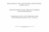 BALANCE DE GESTIÓN INTEGRAL AÑO 2011 MINISTERIO … · balance de gestiÓn integral aÑo 2011 ministerio de relaciones exteriores agencia de cooperaciÓn internacional de chile
