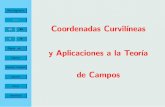 Coordenadas Curvil´ıneas de Campospersonales.upv.es/jbenitez/cajon_sastre/cco.pdf · H´allese, usando coordenadas esf´ericas, la divergencia y el rotacional de V(x,y,z) = (x,y,z).