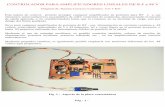 CONTROLADOR PARA AMPLIFICADORES … · una resistencia fija de 15 K , un diodo zener de 6,2 voltios para fijar el nivel máximo alcanzable, y ... La placa de circuito impreso, ...