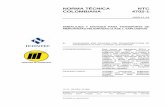 NTC 4702 – 1 - Ministerio de Transporte de Colombiaweb.mintransporte.gov.co/consultas/mercapeli/Reglamento/Anexos/NT… · evidencias de fatiga del metal, roscas o cierres defectuosos,