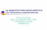 LA ARQUITECTURA BIOCLIMÁTICA (2): Soluciones …titulaciongeografia-sevilla.es/contenidos/profesores/materiales/... · LA ARQUITECTURA BIOCLIMÁTICA (2): Soluciones arquitectónicas