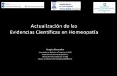 Actualización de las Evidencias Científicas en Homeopatía i risc... · neurocytes to ultra-low doses of Gelsemium sempervirens. BMC Complement Altern Med 2014; 14:104. • Olioso