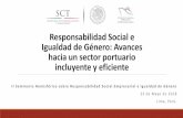Responsabilidad Social e Igualdad de Género: …portalcip.org/wp-content/uploads/2018/05/Valeria-Muriel-1pdf.pdf · II Seminario Hemisférico sobre Responsabilidad Social Empresarial