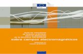 sobre campos electromagnéticos - insht.es€¦ · Guía no vinculante de buenas prácticas para la aplicación de la Directiva 2013/35/UE sobre campos electromagnéticos Volumen
