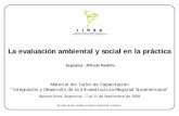 La evaluación ambiental y social en la práctica - iirsa.org · clave del área de influencia de los Grupos de Proyectos. EVALUACIÓN AMBIENTAL Y SOCIAL CON ENFOQUE ESTRATÉGICO