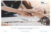 TALLER DE NEGOCIACIÓN - docs.ie.edudocs.ie.edu/executive-education/taller_negociacion.pdf · contenidos de noviembre 2018 noviembre 2018 • negociar con mÉtodo (i) • ejercicio