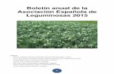 Boletín anual de la Asociación Española de …€¦ · forrajeras (alfalfa en secano, veza forrajera, esparceta y zulla). ... La UE es el segundo productor mundial de habas secas,