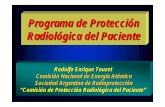 Programa de Protección Radiológica del Paciente - Touzet Progr... · RADIOLOGIA PEDIATRICA. El caso particular del embrión y la mujer gestante. ... RX DENTAL CRÁNEO TÓRAX COL