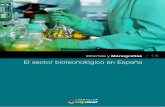 El Sector Biotecnológico en España - Publicaciones … · El sector biotecnológico en España 3 1. ... (EIB) en biotecnología, a pesar de ser éstas mayoría en el cómputo global.