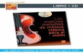 LIBRO + CD - play-music.com · contrabajo y batería, una orquesta de cuerdas, etc. Cada una de las partituras se acompaña de dos audios (CD MP3). En el primero suena el violín