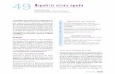 49 Hepatitis vírica aguda -  · hepatitis C y hepatitis E (tabla 1). Otros virus pueden afectar al hígado y causar en ocasio-nes manifestaciones de hepatitis, aunque estos agentes