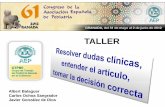 TALLER - Index - Servicio de Pediatria - Departamento de Salud de Alicante - Hospital General : Servicio de Pediatria – Departamento de S€¦ · • Habituarse a la dinámica de