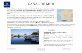 CANAL DE MIDI - Turismo fluvial en Francia y Europa ... · CANAL DE MIDI (+34) 956.858.550 info@danfluvial.com (+34) 634.528.440 El Canal du Midi une Toulouse con Sète en el borde
