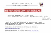 Diapositiva 1 · PPT file · Web view2017-01-18 · guias de la sociedad argentina de hipertension (saha) para el diagnostico, estudio, tratamiento y seguimiento de la hipertension