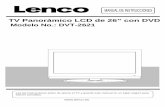 TV Panorámico LCD de 26” con DVD - lenco.eu · Su producto ha sido diseñado y fabricado con materiales y componentes de ... del TV LCD. - Asegúrese de apagar el aparato y ...