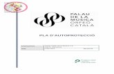 Portada PAU CMT - orfeocatala.cat · del present Pla d’autoprotecció queda inclòs a l'apartat d’activitat d’interès per la Protecció Civil de Catalunya. Pla d’Autoprotecció