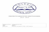 PROYECTO EDUCATIVO INSTITUCIONAL 2015 - 2018 · PROYECTO EDUCATIVO INSTITUCIONAL 2015 - 2018 Establecimiento : Colegio Monte Sión RBD : 40073-4 Año : 2016 ... Dimensión Convivencia