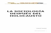 LA SOCIOLOGÍA DESPUÉS DEL HOLOCAUSTO sociologia despues del Holocausto.pdf · Historia Virtual del Holocausto 3 La manera en que la profesión sociológica percibe su labor con