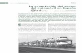 La exportación del sector del automóvil en España · 24 abril 2014 TEma DE PorTaDa La exportación del sector del automóvil en España ... la sociedad en general y los medios