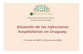 Situación de las infecciones hilihospitalarias en Uruguay. · Dirección General de la Salud División Epidemiología Situación de las infecciones hilihospitalarias en Uruguay.