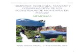 I SIMPOSIO: ECOLOGÍA, MANEJO Y … · I Simposio Ecología, manejo y conservación de los ecosistemas de montaña en México Memorias UNIVERSIDAD VERACRUZANA