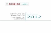 INSTITUTO DE PRODUCTOS LACTEOS DE 2012 …digital.csic.es/bitstream/10261/132215/1/Memoria_IPLA_2012.pdf · Instituto de Productos Lácteos de Asturias. Memoria 2012 Página 4 de