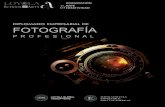DIPLOMADO EMPRESARIAL DE FOTOGRAFÍA - … · presentación y promoción de los productos y servicios ... En el Programa de Diplomado Empresarial de FOTOGRAFÍA ... nuevos modelos