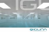 Iguña - igunapharma.com€¦ · Iguña es una ingeniería instaladora especializada en el diseño y desarrollo de Salas Limpias, para la industria química, biosanitaria, farmacéutica,