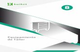 Equipamiento de Taller - kuiket.eskuiket.es/pdf/catalogo/automocion/08-equipamiento-de-taller.pdf · vehículo equipado con sistemas de inyección monopunto, multipunto, mecánica