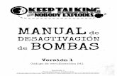 MANUAL de DESACTIVACIÓN de BOMBAS - Bomb Defusal Manual Talking and Nobody Explodes... · Bienvenido al peligroso y desafiante mundo de la desactivación de bombas. Estudie este
