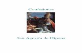 San Agustín de Hipona - ICGLISAW - Institución …icglisaw.com/libros/invitados/Confesiones de San Agustin.pdf · San Agustín de Hipona . ... te ríes de mí porque deseo saber