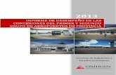 INFORME DE DESEMPEÑO DE LAS CONCESIONES DEL … · incluye los aeropuertos de Arequipa, Ayacucho, Juliaca (Puno), ... (**) Se ha adicionado el monto del Proyecto de Modernización