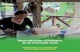 Diversificación económica de la economía rural - ilo.org · de la agricultura – en su mayor parte – de subsistencia. ... de la población que está por debajo del umbral nacional