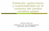 Población, gobernanza y sustentabilidad en el contexto ...pmcarbono.org/base/images/pdf/semin_uaem_leticia_merino.pdf · La gobernanza es condición de la sustentabilidad de los