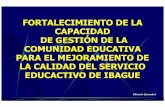 FORTALECIMIENTO DE LA CAPACIDAD DE …colombiaaprende.edu.co/html/productos/1685/articles-131140_archivo... · desempeño directivo con procesos de Liderazgo y Dirección hacia el