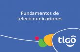 Fundamentos de telecomunicaciones - quia.com · 5 Marco regulatorio actual •Establece nuevo marco regulatorio •Crea la Superintendencia de Telecomunicaciones •Promueve la apertura