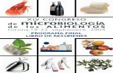 XIV CONGRESO de microBIOLOGÍA de los … 2004 - Congreso... · En efecto, en productos cárnicos fermentados la amino-génesis es el resultado de una compleja interacción de factores