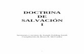 DOCTRINA DE SALVACIÓN I - …mormoneando.weebly.com/.../doctrina_de_salvacion.1.pdf · 2018-09-06 · La Ley divina de los Testigos 14. ... CONCEPTOS APÓSTATAS. En el año 1820,