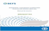BRIQUETAS - fao.org · El trabajo se llevó a cabo en el contexto del Proyecto Evaluación Rápida BEFS (GCP/GLO/357/GER) financiado por el Ministerio Federal Alemán de Alimentación