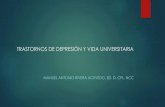 Trastornos de Ansiedad - cea.uprrp.educea.uprrp.edu/wp-content/uploads/2015/10/Trastornos-de-Depresión... · TRASTORNOS DE DEPRESIÓN Y VIDA UNIVERSITARIA Salud Mental (Ley 408/2000,