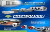 brochure friotermico 1 - Friotérmico · presurización de escaleras de emergencia. Extracción de residuos tóxicos e inyección de aire en laboratorios industriales . SUMINISTRO,
